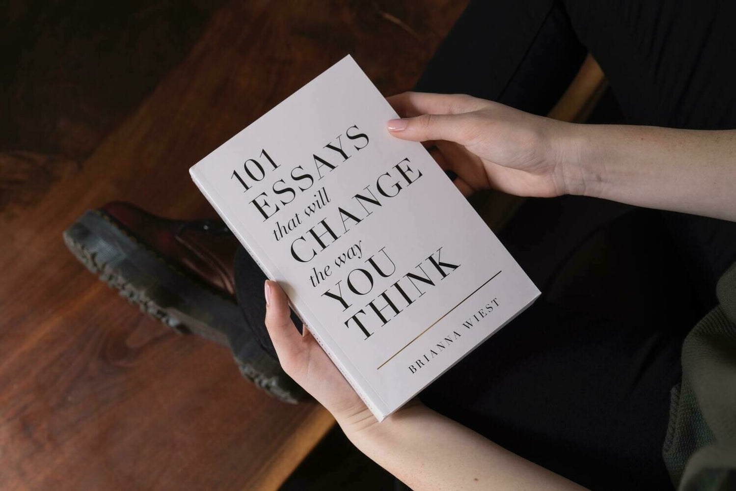 101 Essays That Will Change The Way You Think Book