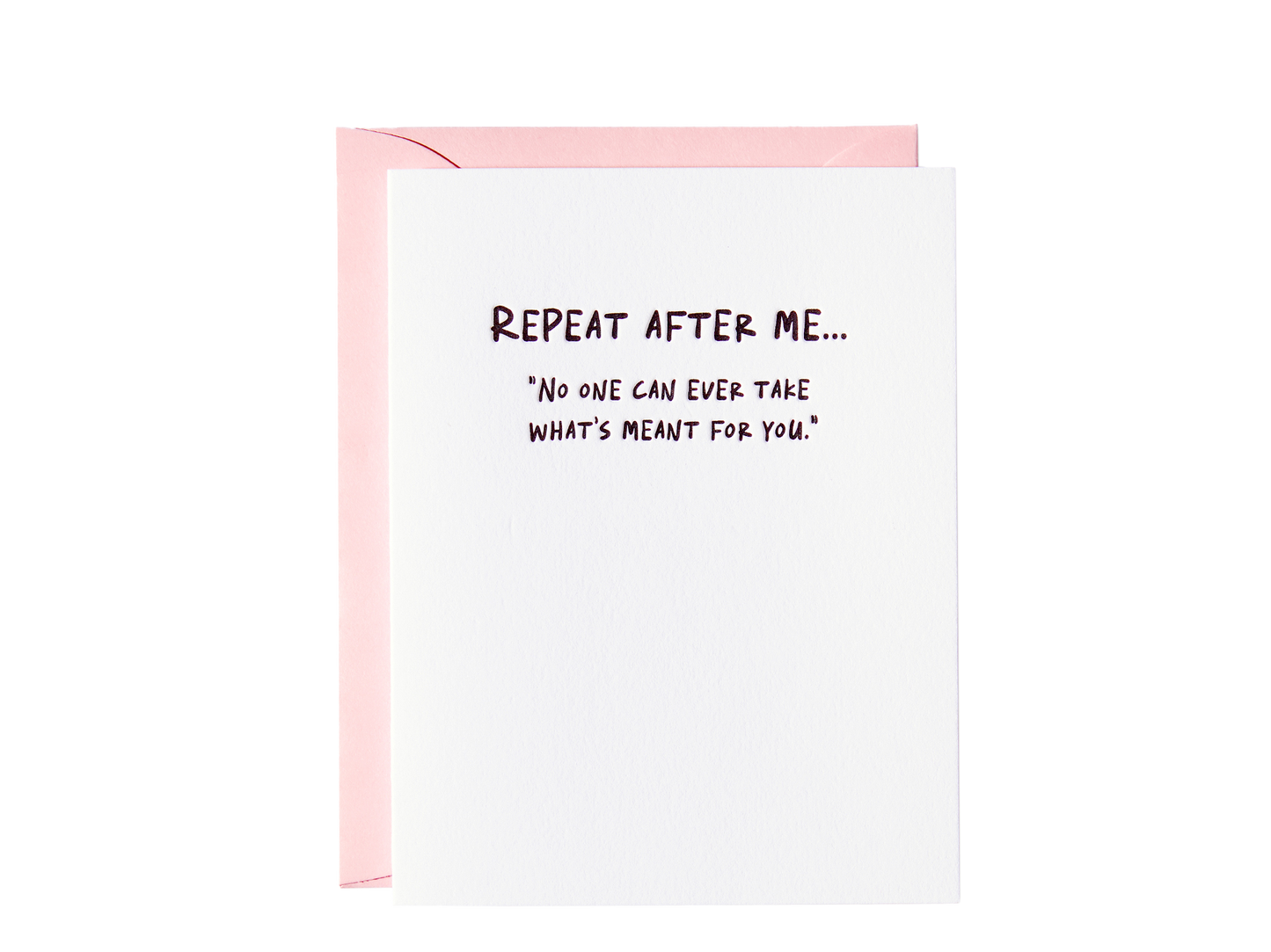 Repeat After Me Card - Bella Hall X Paper Epiphanies