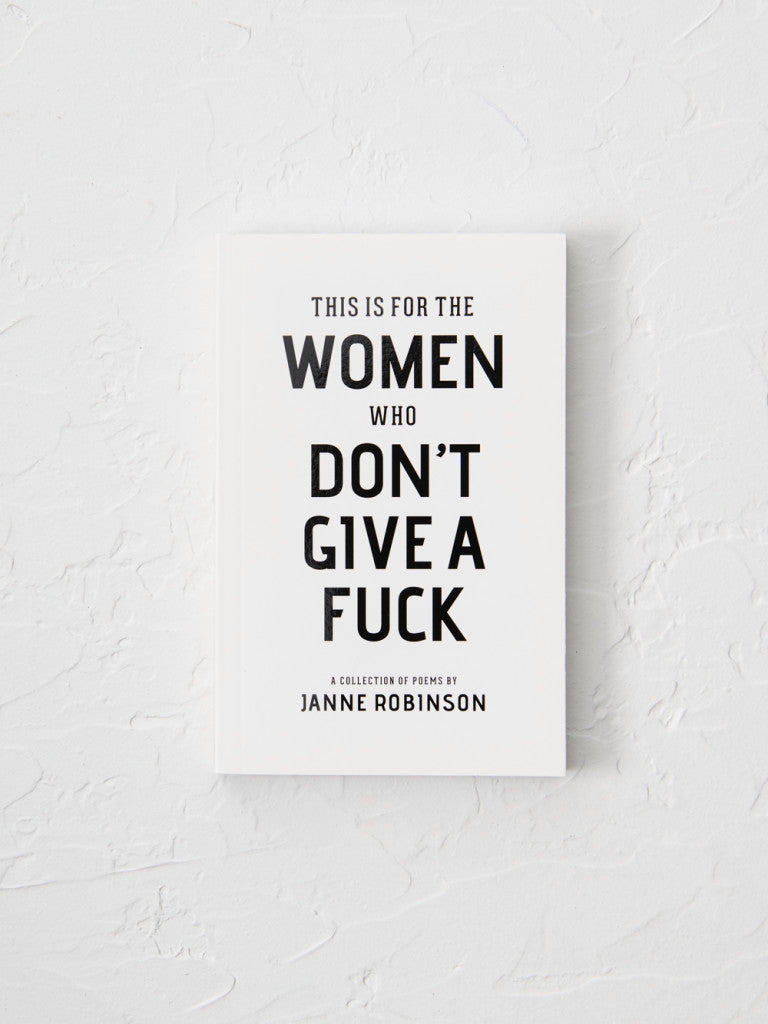 This is for The Women Who Don't Give a Fuck Book