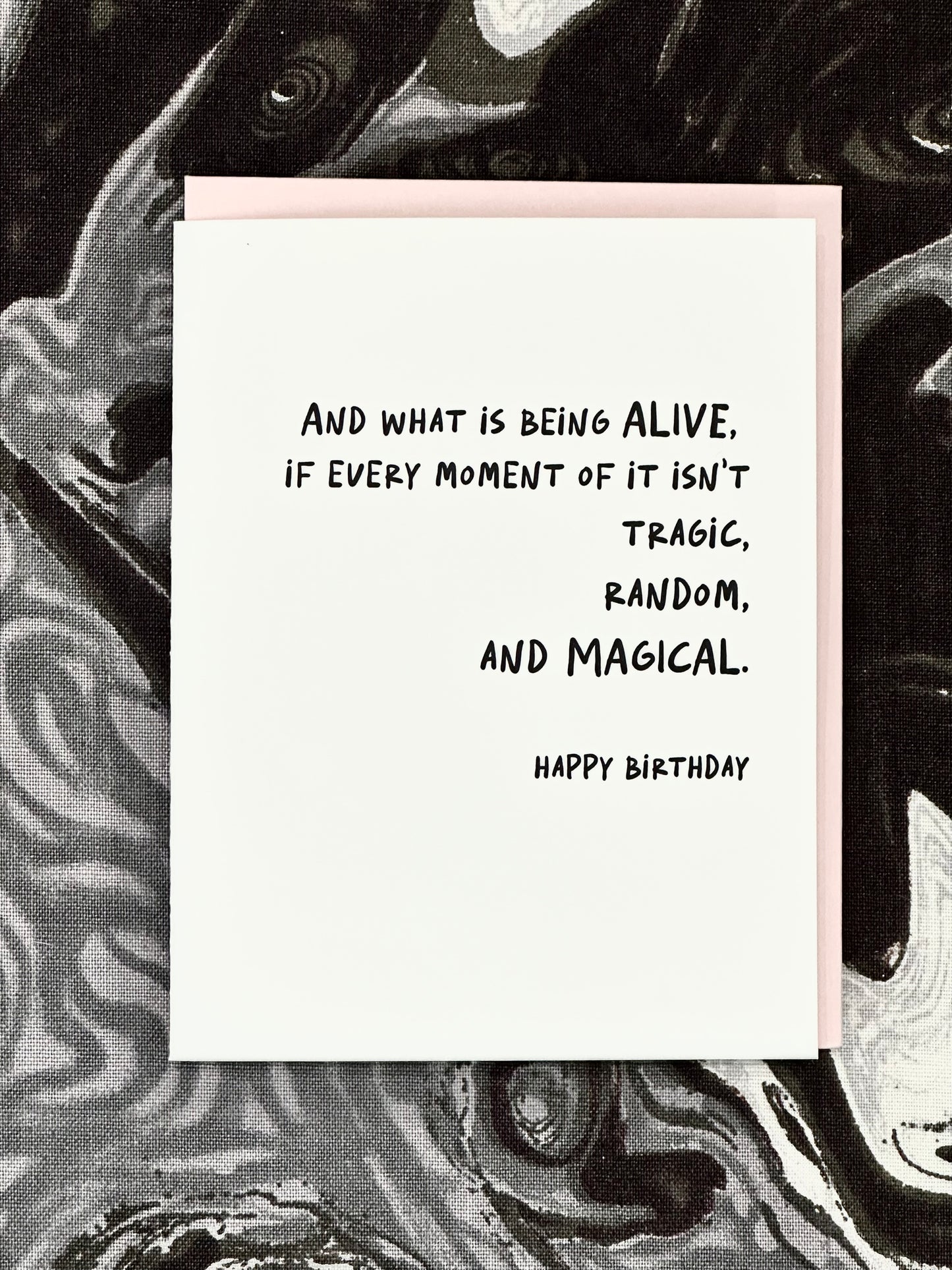 Tragic. Random. Magical. Birthday Card - Bella Hall X Paper Epiphanies