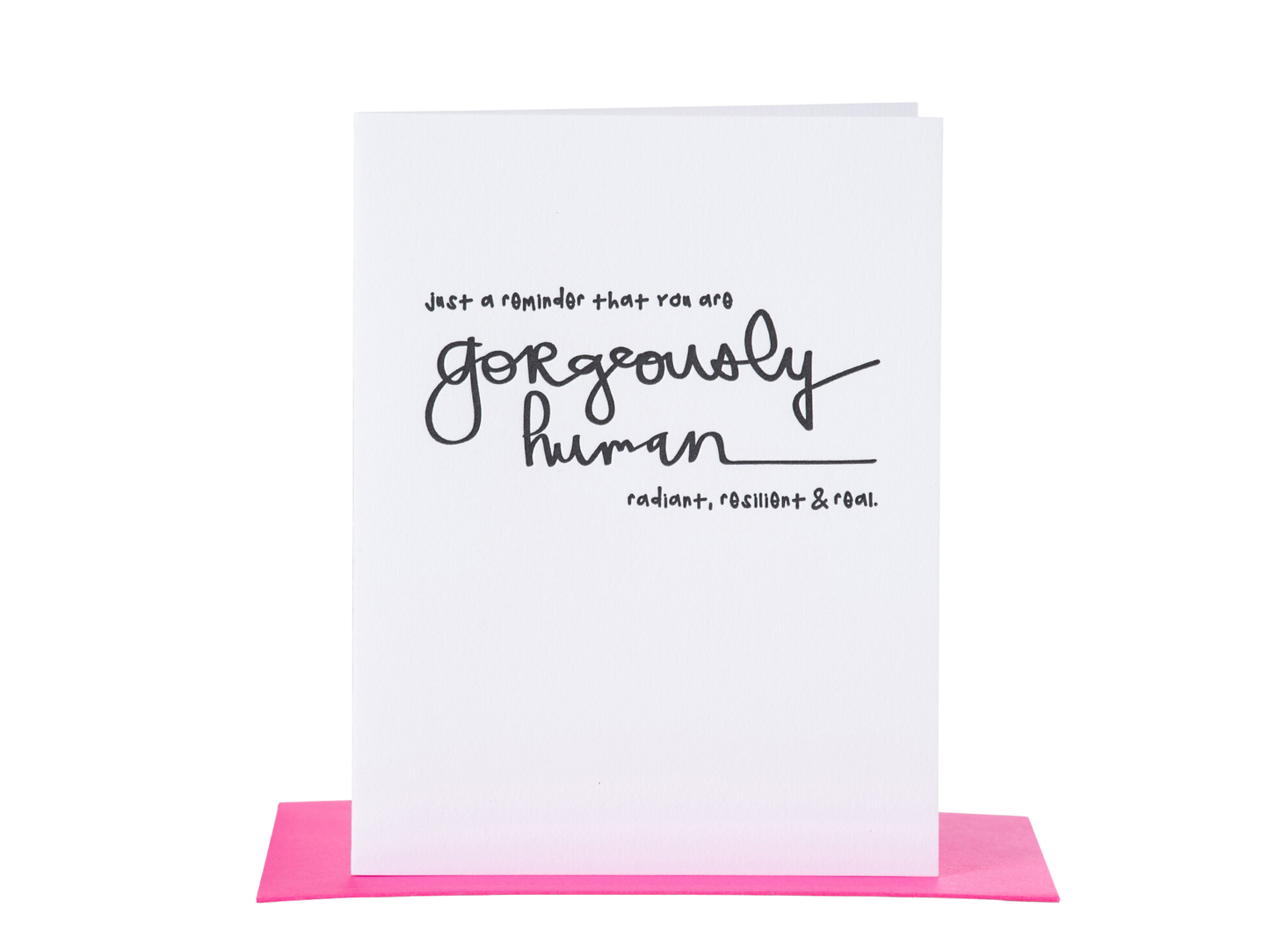 Gorgeously Human Card - Paper Epiphanies