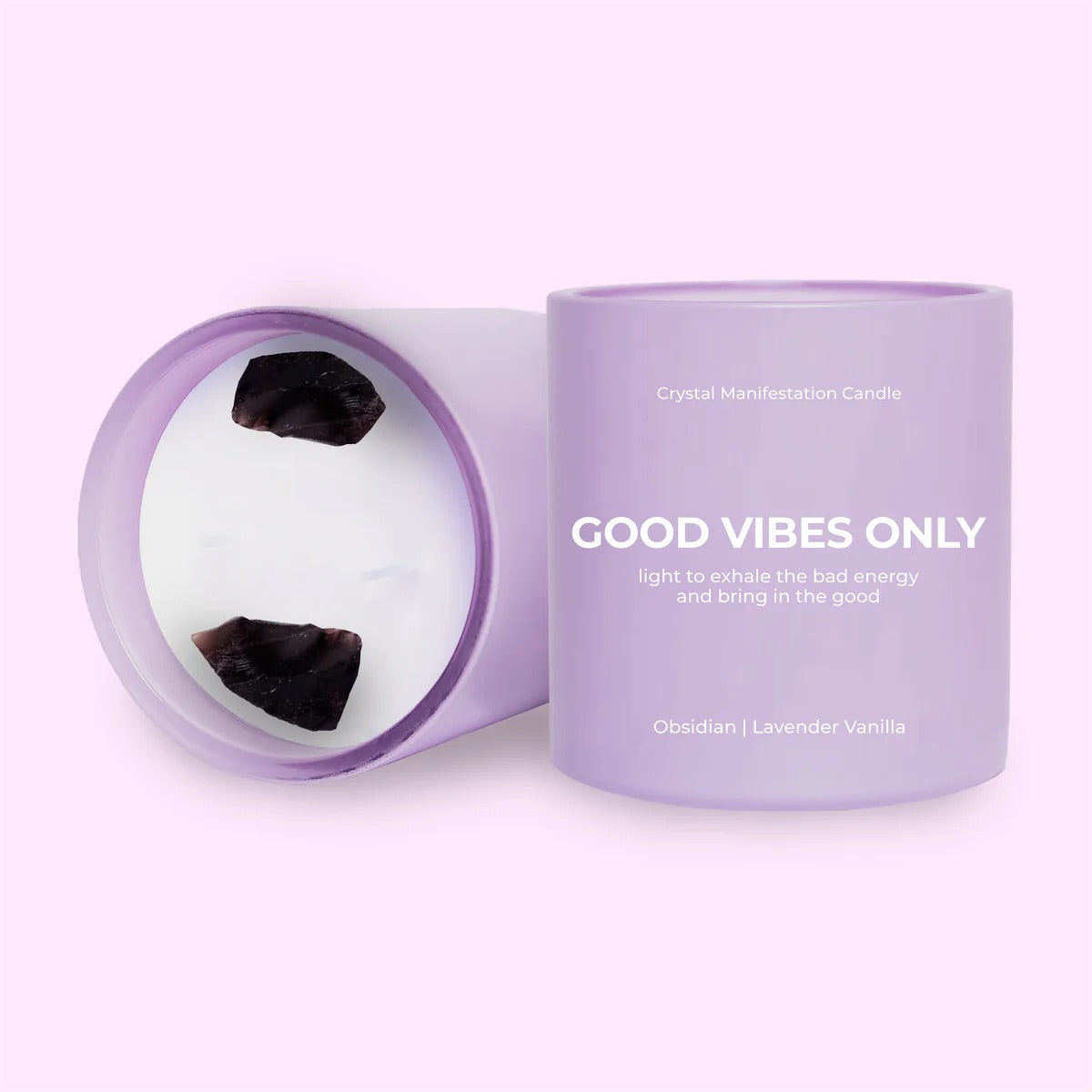Good Vibes Only - Crystal Manifestation Candle - Lavender Vanilla scented with Obsidian