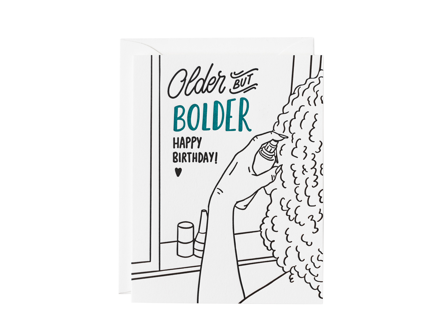 Older But Bolder Birthday Card