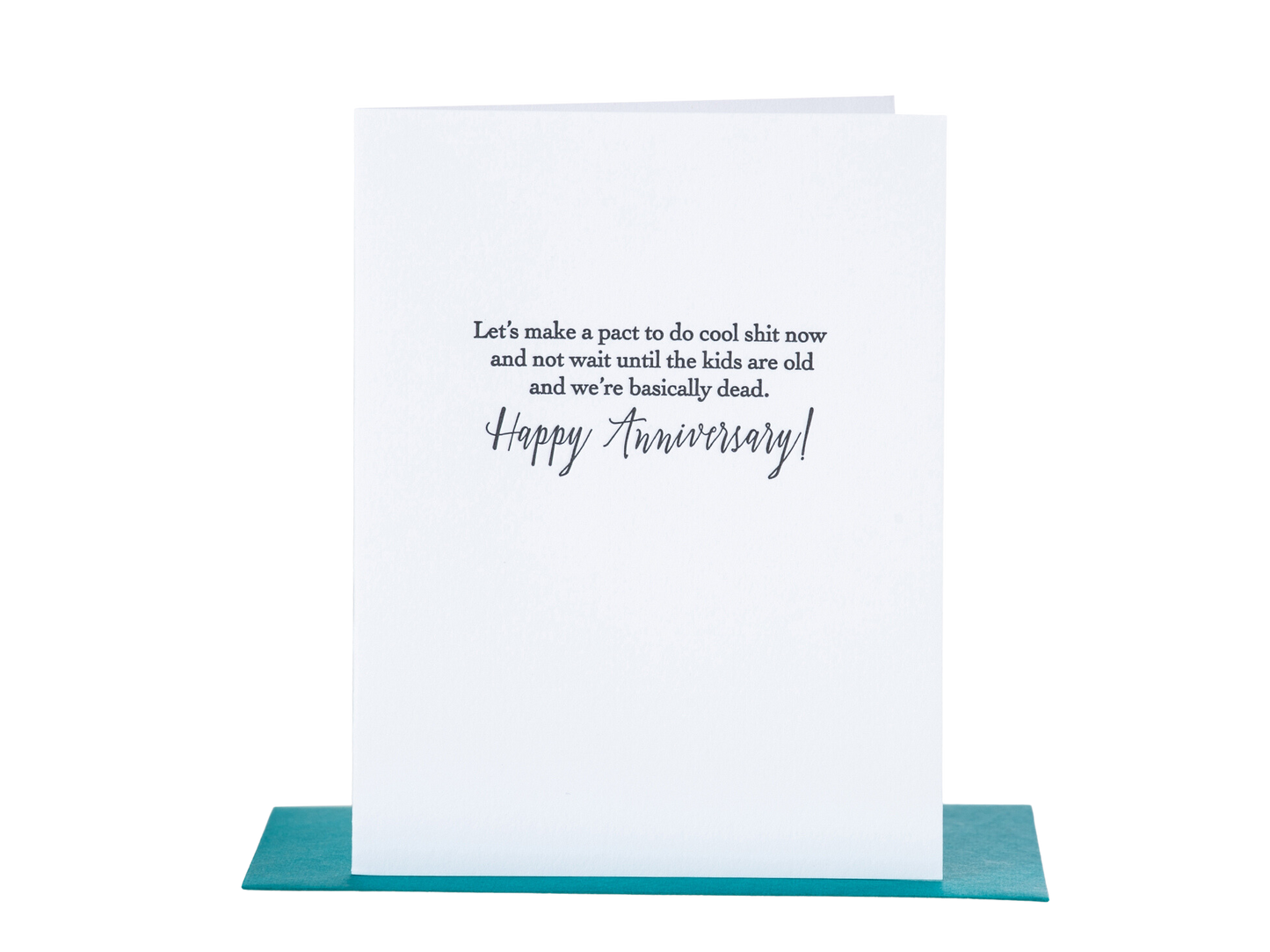 Cool Shit Now Anniversary Card
