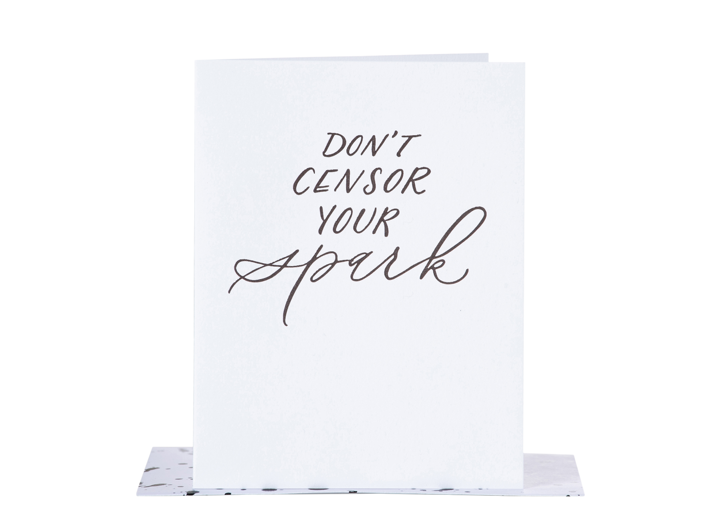 Don't Censor Your Spark