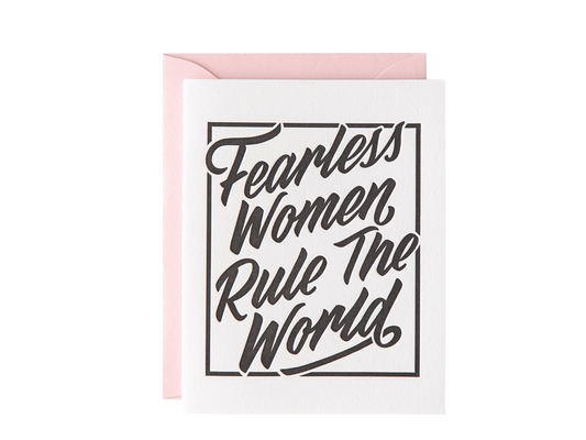 Fearless Women Rule the World Card - PiPH by Paper Epiphanies