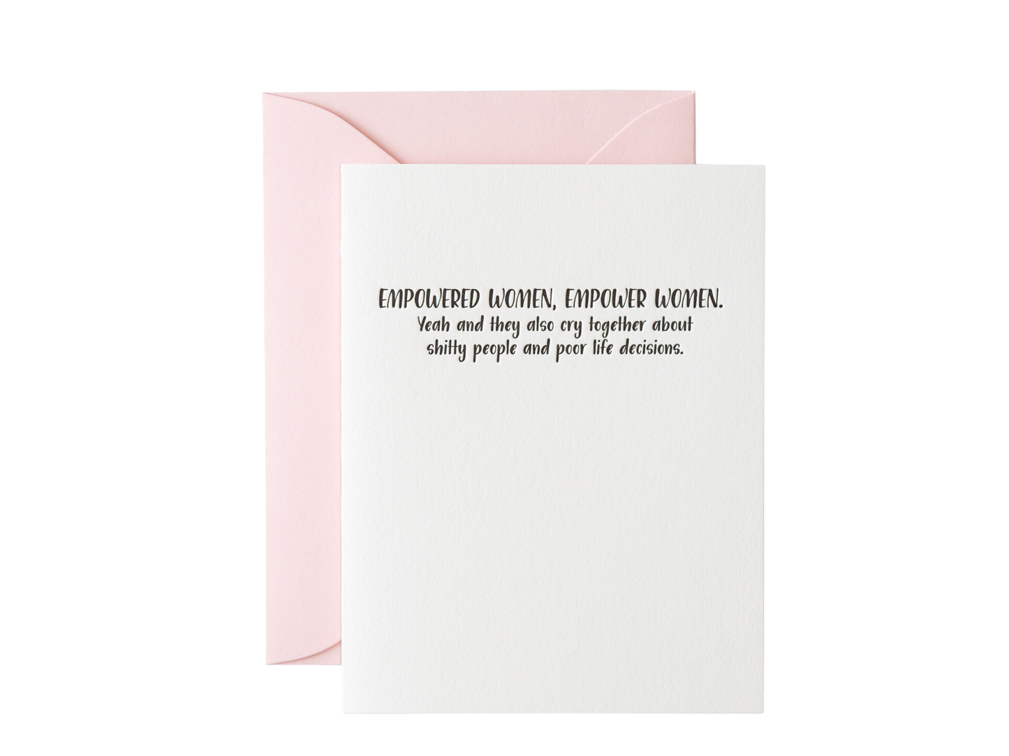Empowered Women Cry Card