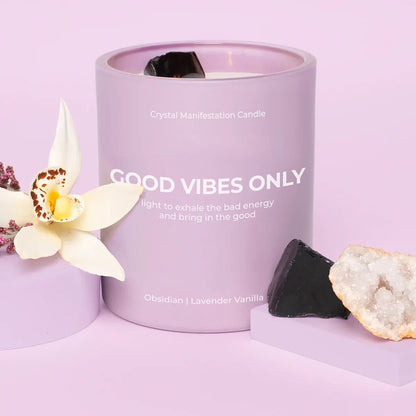 Good Vibes Only - Crystal Manifestation Candle - Lavender Vanilla scented with Obsidian