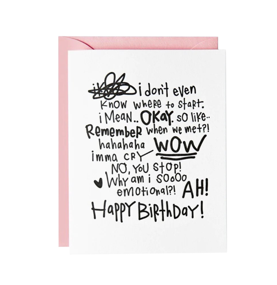 Imma Cry Birthday Card - PiPH by Paper Epiphanies