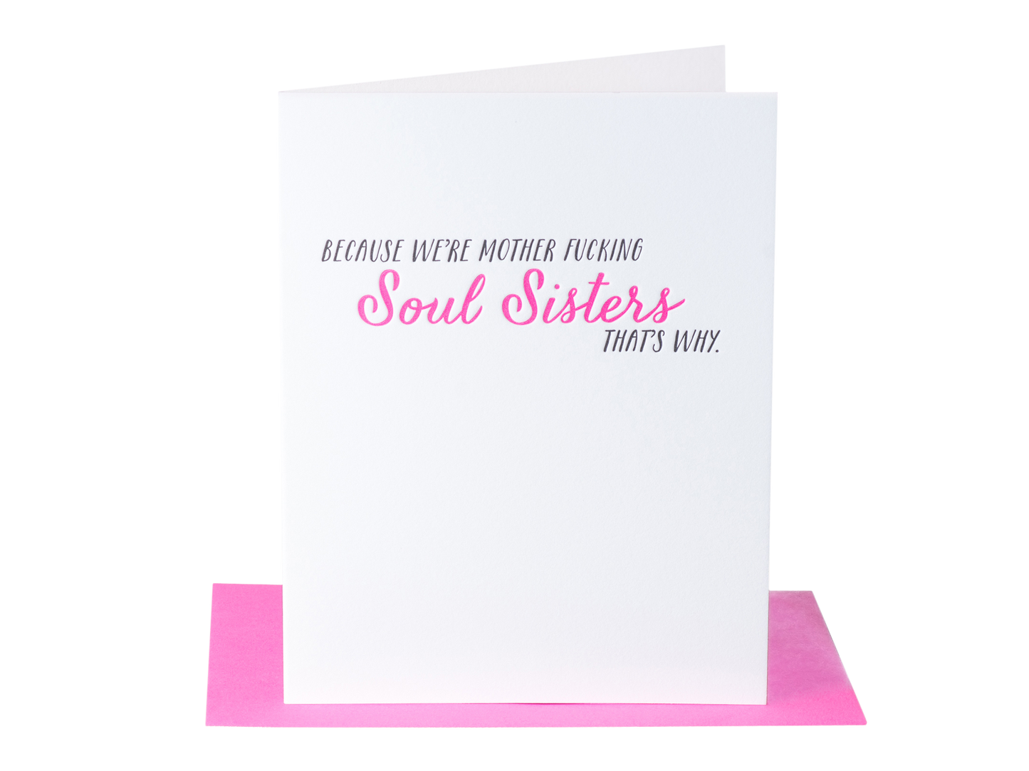 Mother Fucking Soul Sisters Card