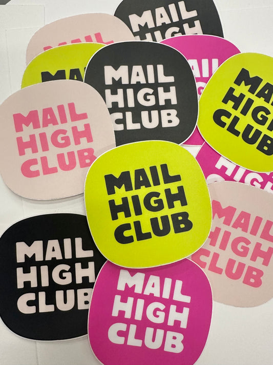Mail High Club Sticker!