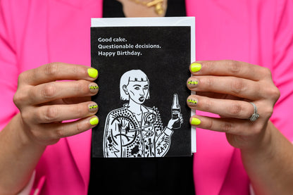 Questionable Gift Questionable Decisions Birthday Card – PiPH by Paper Epiphanies