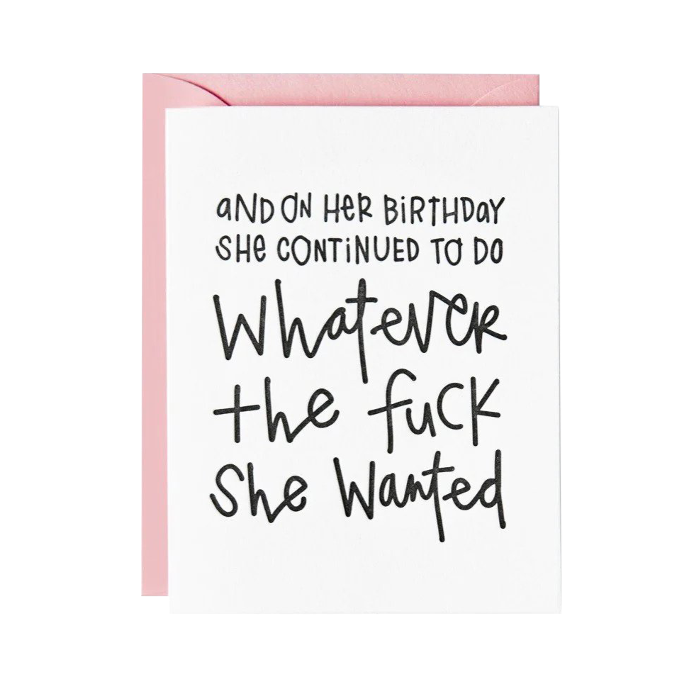 Whatever She Wanted Birthday Card