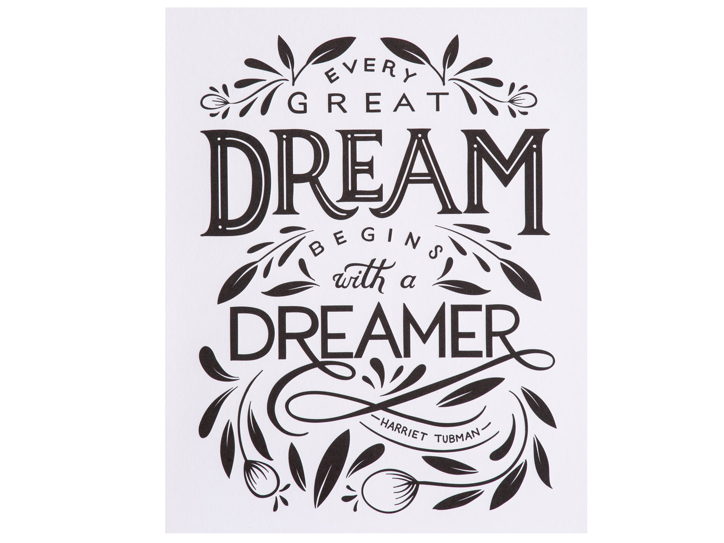 Dreamer Harriet Tubman Letterpress Art Print