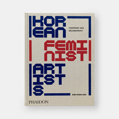 Korean Feminist Artists: Confront and Deconstruct Book