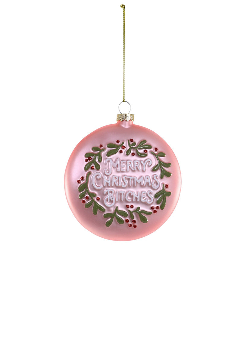 Pink Merry Christmas Bitches Ornament