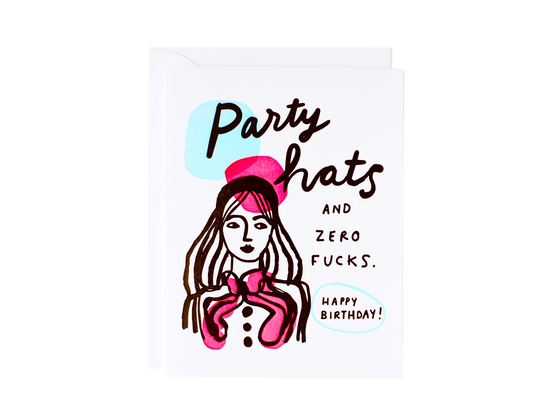 Party Hats and Zero Fucks Birthday Card